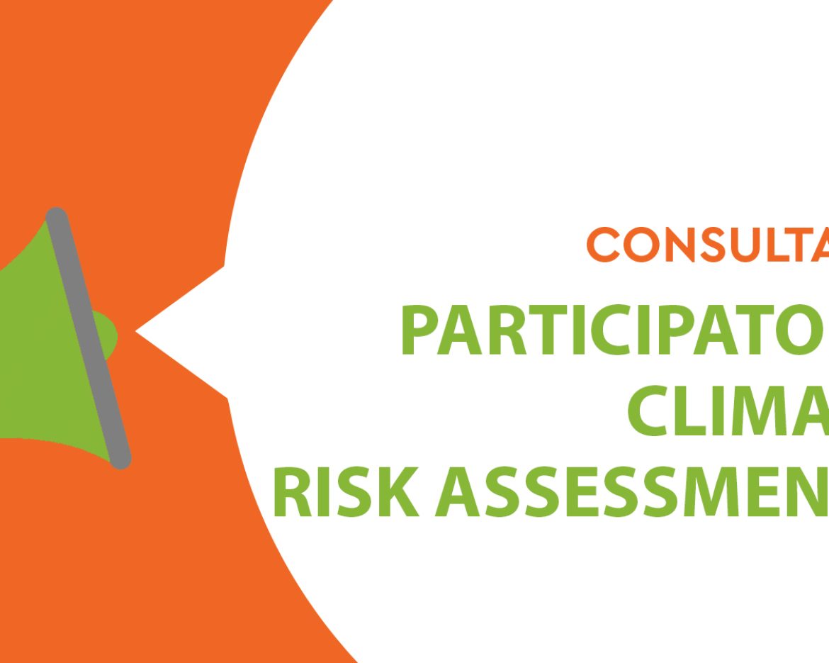 PARTICIPATORY CLIMATE RISK ASSESSMENTS (PCRAs)
